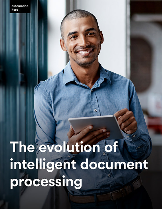 The evolution of intelligent document processing